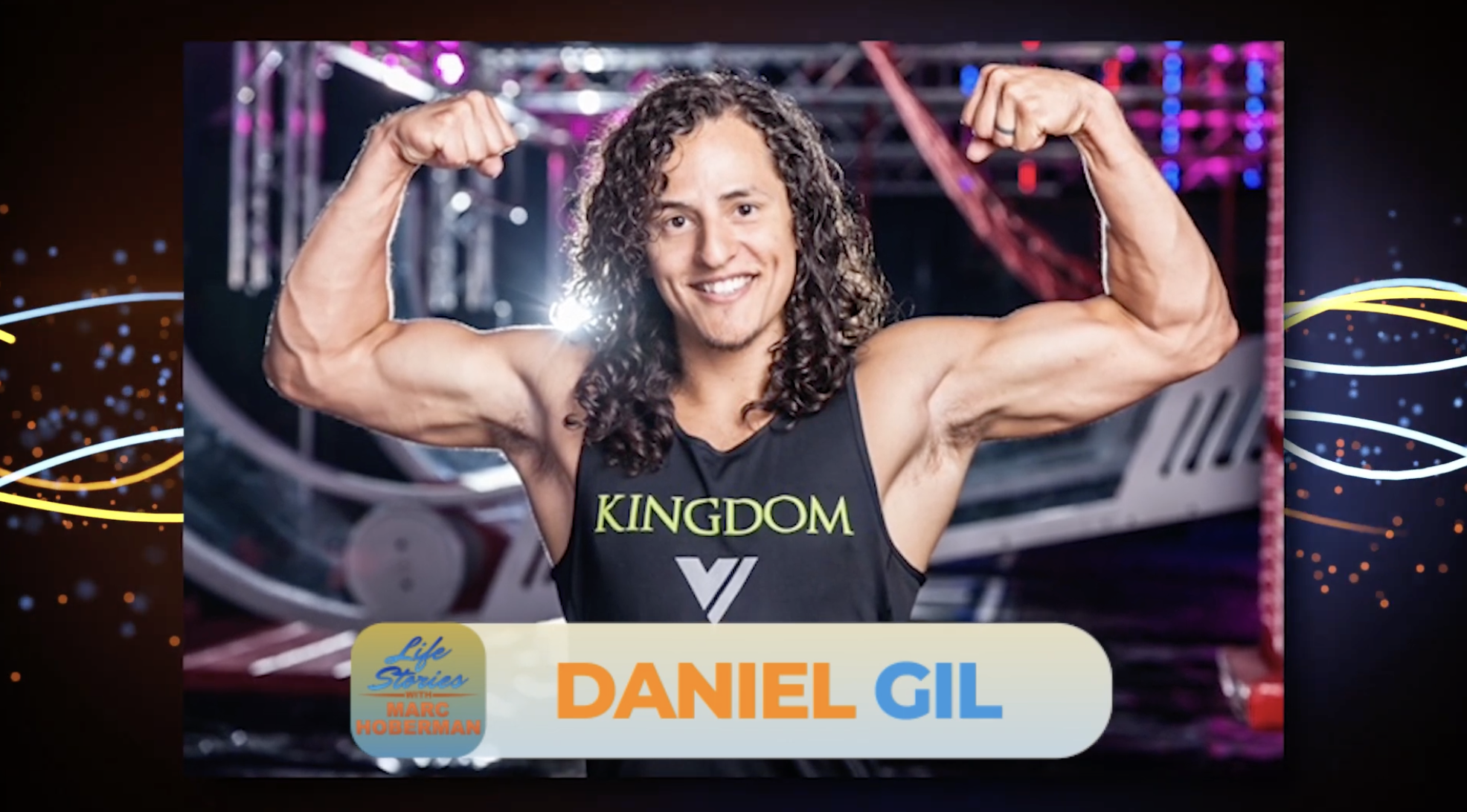 You are currently viewing American Ninja Warrior Champion Daniel Gil on Life Stories with Marc Hoberman